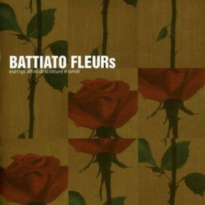 Fleurs (20Th Anniversary 180 Gr. Remastered Edt.Vinile Black)