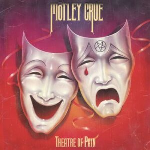 Theatre Of Pain (Remaster) Ristampa Remaster