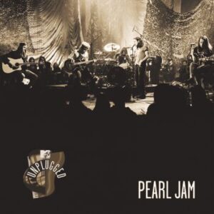 Mtv Unplugged, March 16, 1992 Pearl Jam