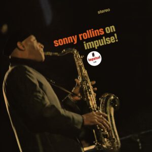 On Impulse! Rollins Sonny