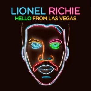 Hello From Las Vegas Live Richie Lionel
