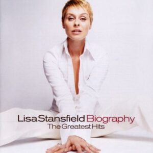 Biography-The Greatest Hits Stansfield Lisa