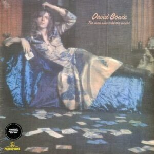 The Man Who Sold The World Bowie David