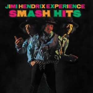 Smash Hits (Remastered) Hendrix Jimi