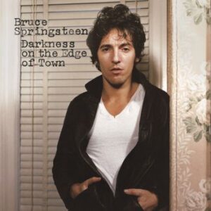 Darkness On The Edge Of Town Springsteen Bruce