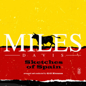 Sketches Of Spain (140 Gr. Special Edt. Vinyl Yellow) Limitato; 140 gr.; Vinile Giallo;