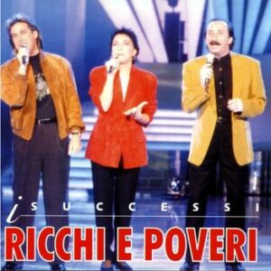 I Successi Ricchi E Poveri