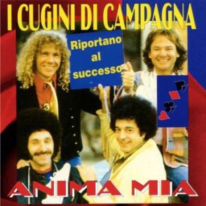 Anima Mia Cugini Di Campagna I