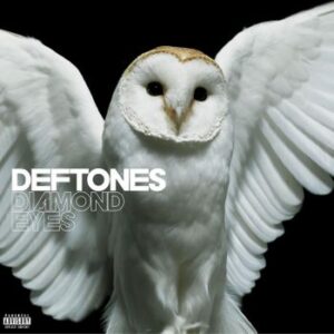Diamond Eyes Deftones