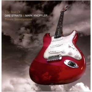 Private Investigations Dire Straits & Mark Knopfler