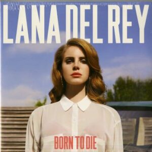 Born To Die (2Lp) Del Rey Lana