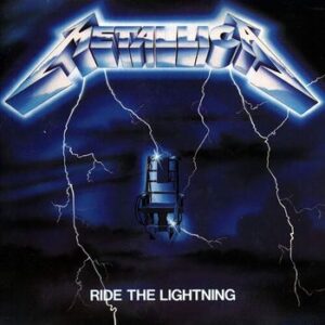 Ride The Lightning (Remastered) Metallica