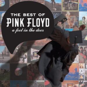 A Foot In The Door The Best Of Pink Floyd Pink Floyd