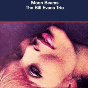 Moon Beams Evans Bill Trio