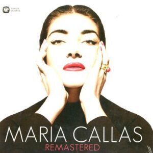 Callas 2014,Callas Remastered (Lp180Gr) Callas Maria (Soprano)