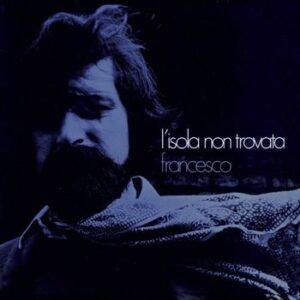 L'Isola Non Trovata Guccini Francesco