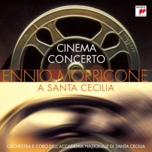 Cinema Concerto Morricone Ennio